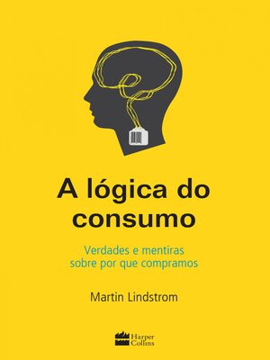 cover image of A lógica do consumo